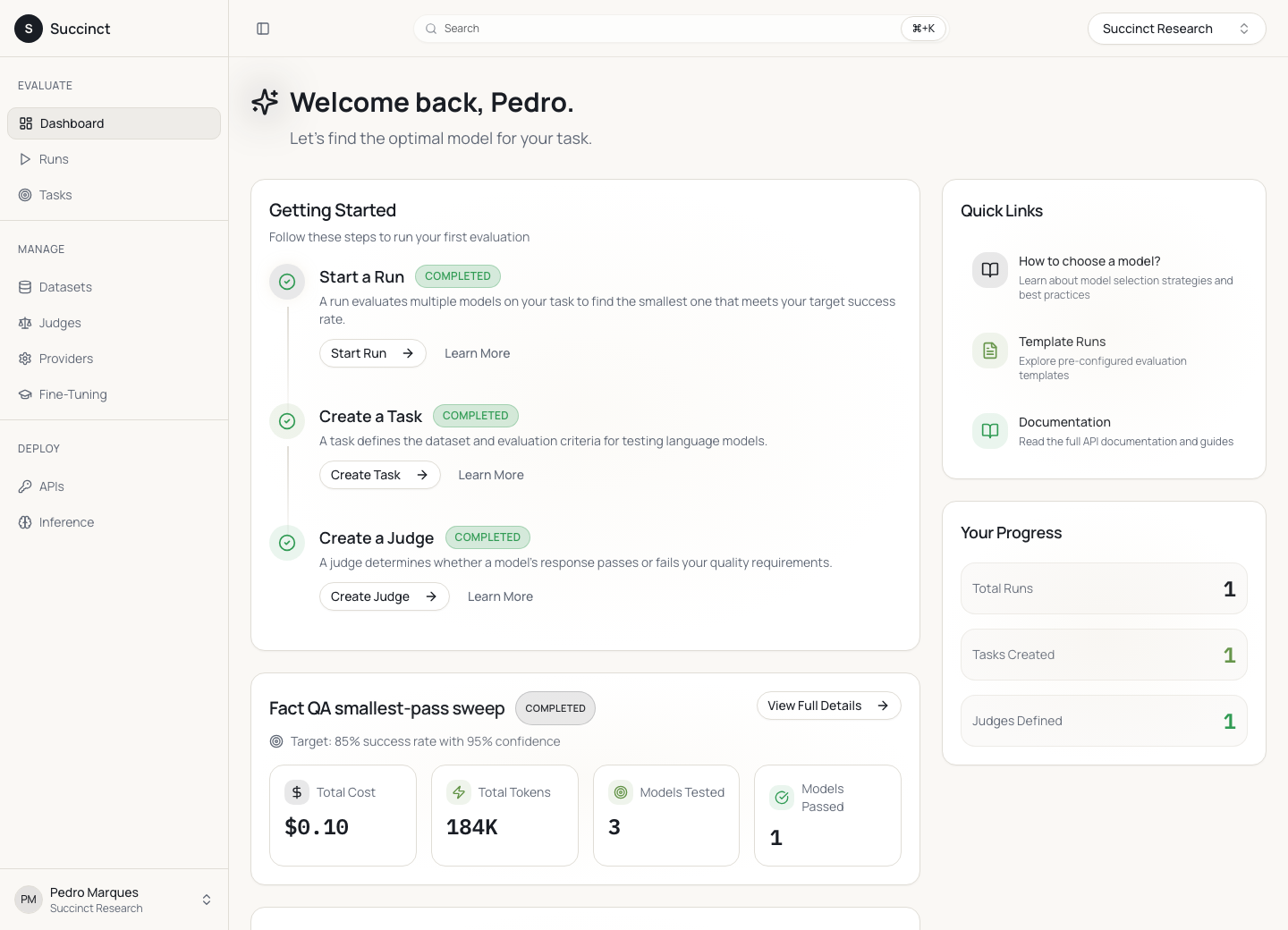 Succinct dashboard showing completed setup steps and a latest run summary.